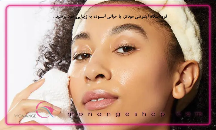 مراقبت از پوست مناسب برای پوست چرب